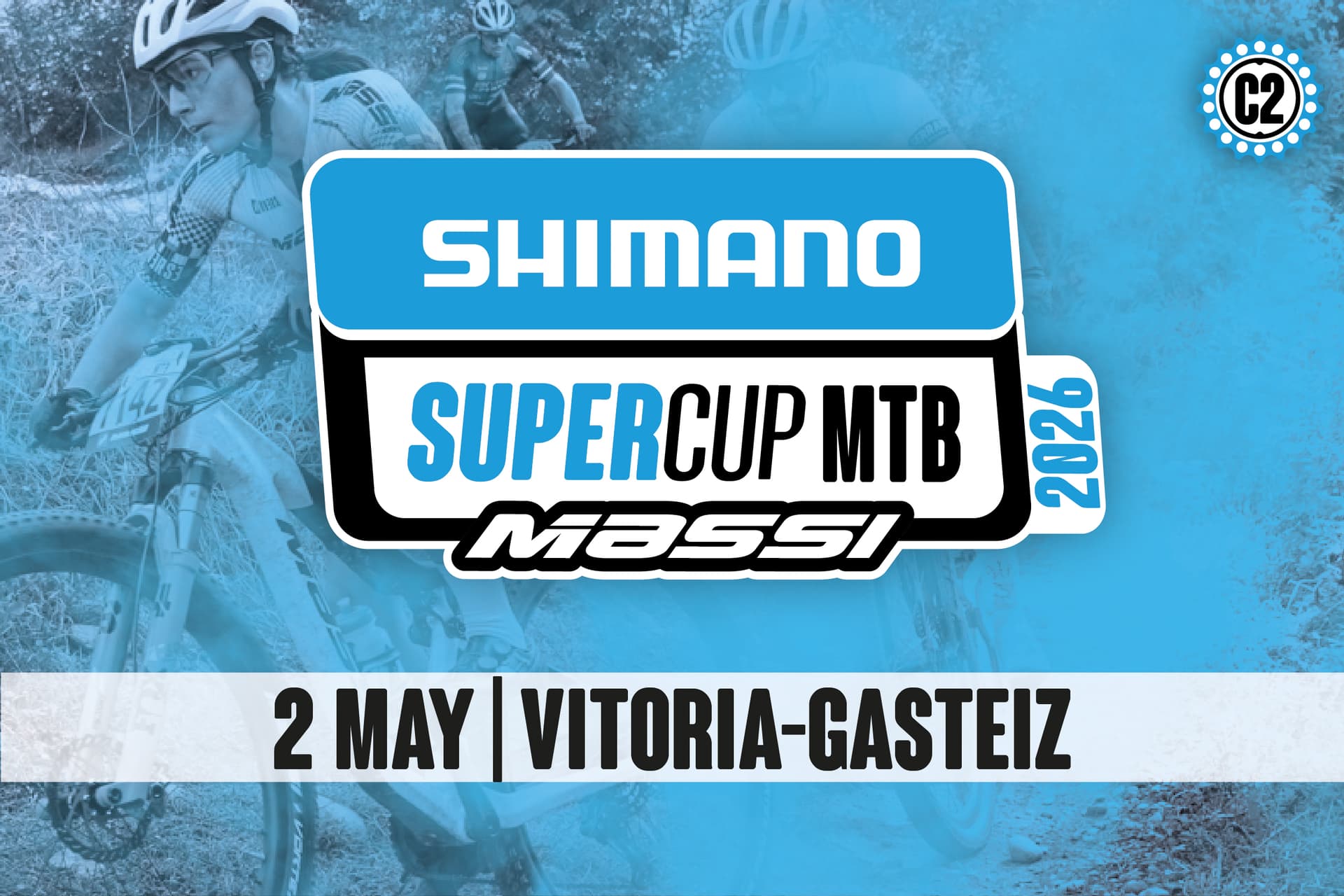 SHIMANO SUPER CUP MASSI VITORIA-GASTEIZ 2026 | C2 |